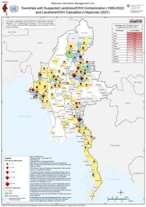 Hazard Map Mine Contamination (1999-2022) and Casualties (2021) in Myanmar MIMU261v01 01Nov2022 A3.pdf